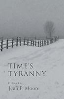 Time's Tyranny 1635343267 Book Cover