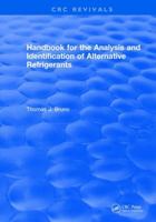 Handbook for the Analysis and Identification of Alternative Refrigerants 1315893231 Book Cover
