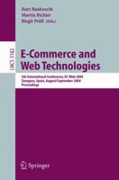 E-Commerce and Web Technologies: 5th International Conference, EC-Web 2004, Zaragoza, Spain, August 31-September 3, 2004, Proceedings (Lecture Notes in Computer Science) 3540229175 Book Cover