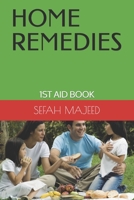 HOME REMEDIES: 1ST AID BOOK 1088673902 Book Cover