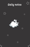 daily notes - write all your daily notes 1656205181 Book Cover