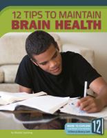 12 Tips to Maintain Brain Health 1632353865 Book Cover