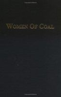 Women Of Coal 0813119936 Book Cover