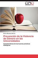 Prevencion de La Violencia de Genero En Las Universidades 3845490608 Book Cover