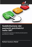Soddisfazione dei pazienti psichiatrici nella SRT (Italian Edition) 6208115280 Book Cover