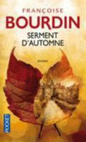Serment d'automne 2266236806 Book Cover