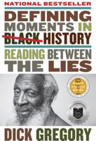 Defining Moments in Black History 0062448714 Book Cover