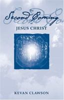 The Second Coming of Jesus Christ 0971454027 Book Cover