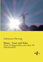 Moser - Vater Und Sohn 395738267X Book Cover