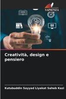 Creatività, design e pensiero 6630229533 Book Cover