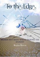 To The Edge 0615969267 Book Cover