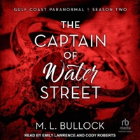 The Captain of Water Street B0DSY8Q5SD Book Cover
