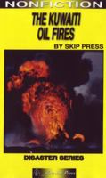 The Kuwaiti Oil Fires 1562540971 Book Cover