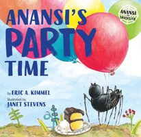Anansi's Party Time 0823422410 Book Cover