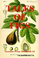 Tales of Figs 1365542963 Book Cover