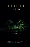 The Teeth Below B0H6PSFRJ3 Book Cover