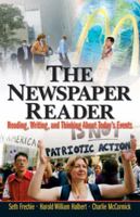 The Newspaper Reader: Reading, Writing, and Thinking About Today's Events 0131836498 Book Cover