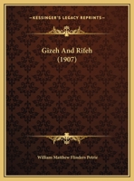 Gizeh and Rifeh 1279098651 Book Cover
