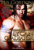 Lycan Gladiator 1625289723 Book Cover