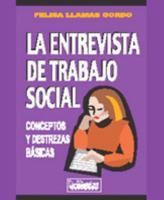 La entrevista de trabajo social 1932243011 Book Cover