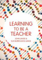 Learning to be a Teacher 1473960347 Book Cover
