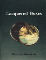 Lacquered Boxes 088740197X Book Cover