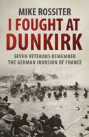 I Fought at Dunkirk 059306593X Book Cover