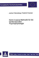 Nicht-Invasive Methodik Fuer Die Kardiovasculaere Psychophysiologie 3631422245 Book Cover
