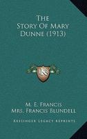 The Story Of Mary Dunne 1104667142 Book Cover