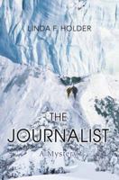 The Journalist: A Mystery 0595387136 Book Cover