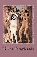 Withering Flowers and Rebirth: The Memories of Orpheas 1452883769 Book Cover