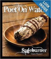 Sageburner: Simple Pleasures 0967498406 Book Cover