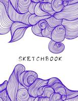 Sketchbook: Meditation Mindfulness Drawing Sketching Art Book 8.5 x 11 110 Blank Pages Purple Doodle 1097723496 Book Cover