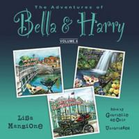 The Adventures of Bella & Harry, Vol. 6: Let's Visit Dublin!, Let's Visit Maui!, Let's Visit Saint Petersburg! 1504727835 Book Cover