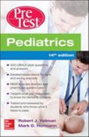 Pediatrics Pretest Self-Assessment and Review, 14th Edition 0071838449 Book Cover