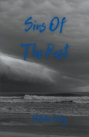 Sins Of The Past B09T5X66PY Book Cover