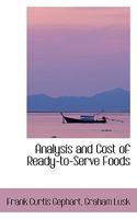 Analysis and Cost of Ready-To-Serve Foods 1014904056 Book Cover