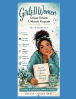Girls II Women-Deluxe Version: A Memoir Keepsake 1483912388 Book Cover
