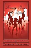 Turning Point- The Sequel 1453832378 Book Cover