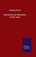 Geschichte Der Deutschen 3846014753 Book Cover