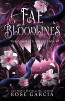 Fae Bloodlines Complete Series: A Portal Romantasy with Palace Intrigue (Bloodlines of the Faerie Realm) B0HG7CB7JK Book Cover