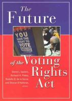 The Future of the Voting Rights Act 087154072X Book Cover