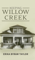 Keeping Willow Creek 1039147291 Book Cover