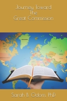 Journey Toward The Great Commission: 40 Days of Self Motivation B084Z4MVJX Book Cover