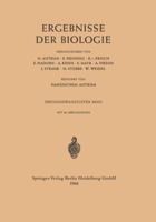 Ergebnisse Der Biologie: 23. Band 3540025111 Book Cover