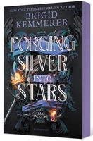 Forging Silver into Stars 1526645742 Book Cover