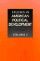 Studies In American Political Development: An Annual, Volume 3 0300044879 Book Cover