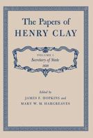 The Papers of Henry Clay: Secretary of State 1826, Volume 5 0813151724 Book Cover