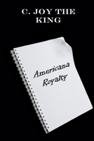 Americana Royalty 0692177205 Book Cover