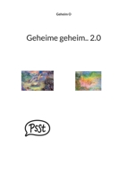 Geheime geheim.. 2.0 3755785846 Book Cover